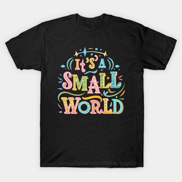 Small World T-Shirt by InspiredByTheMagic